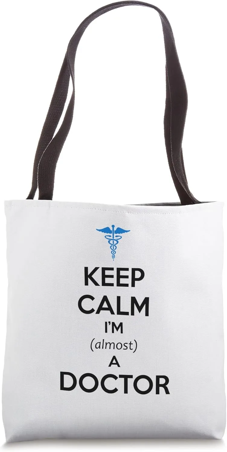Medical Student Graduation Gifts - Almost a Doctor Funny Tote Bag