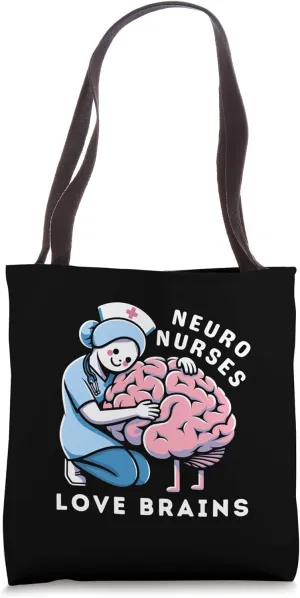 Neuro Nurses Love Brains Doctor Medicine Zombie Tshirt Tote Bag