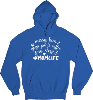 Tee Hunt Mom Life Sweatshirt Funny Messy Bun Yoga Pants No Sleep Motherhood Mama Bear Soccer Football Baseball Mommy Hoodie